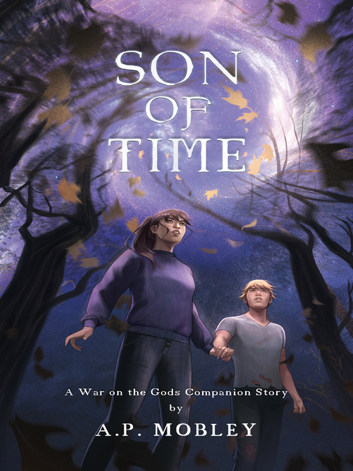 Title details for Son of Time by A. P. Mobley - Available